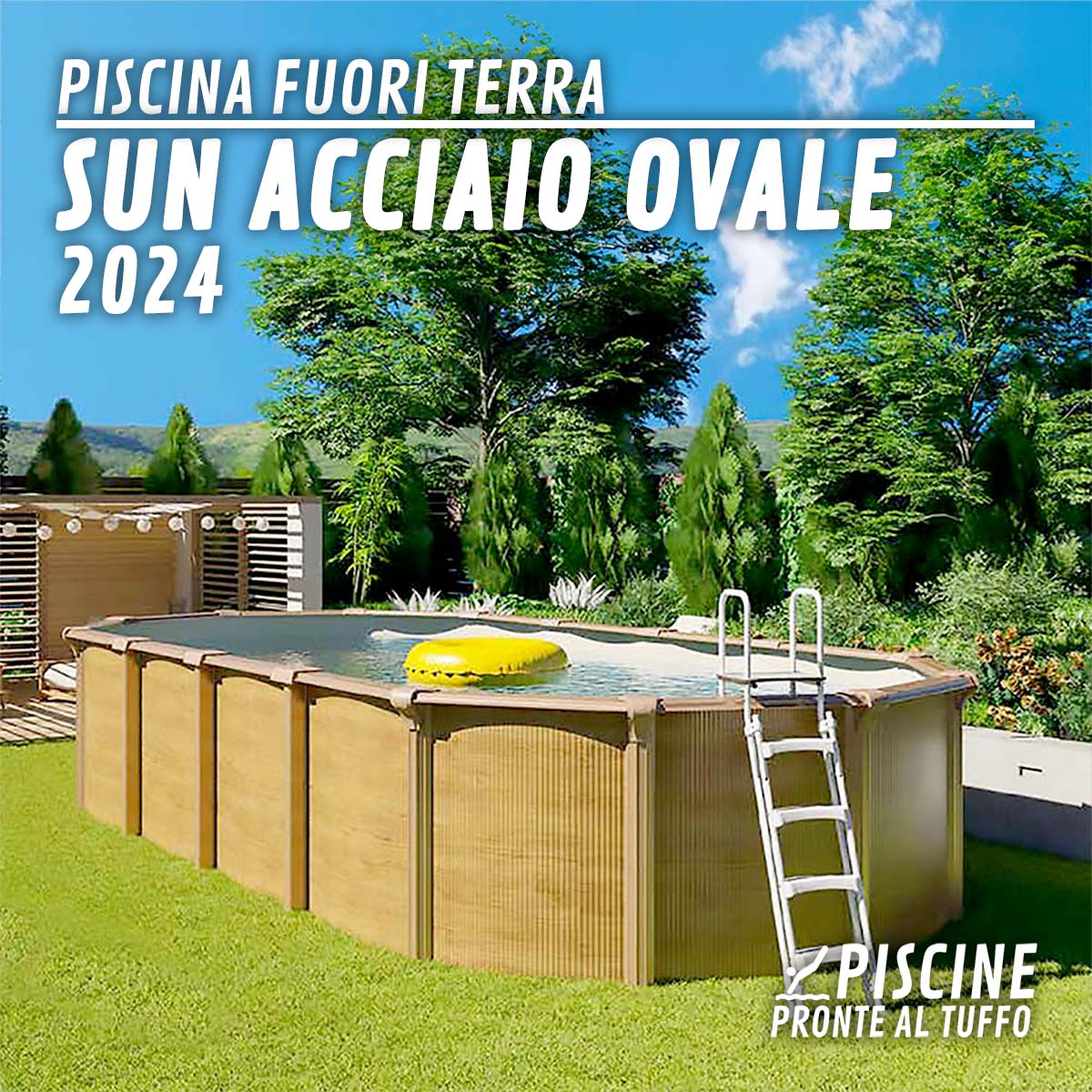 Piscina Fuori Terra Ovale in Acciaio Ondulato SUN 2024